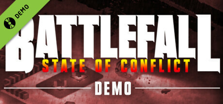 Battlefall: State of Conflict Demo