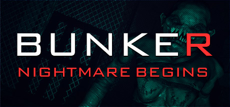 Bunker - Nightmare Begins Cover Image
