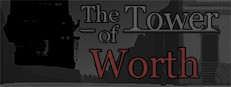 The Tower of Worth