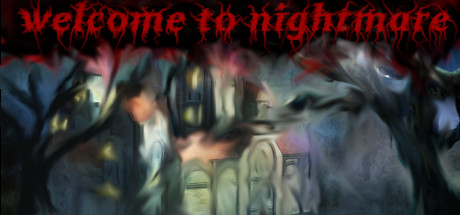 Welcome to nightmare banner