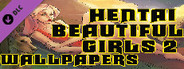 Hentai beautiful girls 2 - Wallpapers