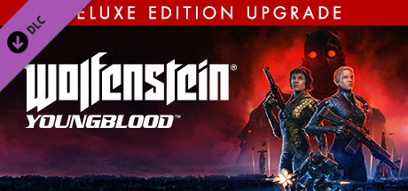 Wolfenstein: Youngblood Deutsche Version on Steam