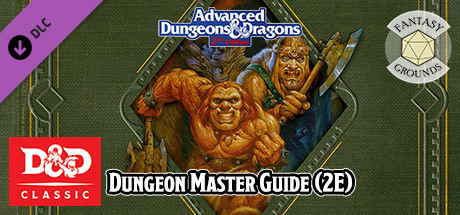 Fantasy Grounds - D&D Classics: Dungeon Master's Guide (2E)