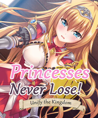 Princesses Never Lose!