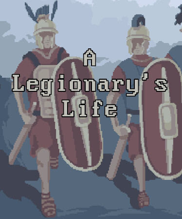 A Legionary's Life
