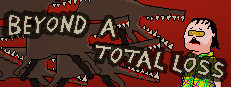 Beyond a Total Loss