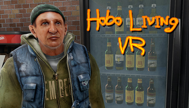 Hobo Living VR on Steam