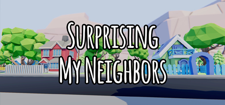 Surprising My Neighbors Cover Image