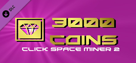 Click Space Miner 2 - 3000 Coins game deal