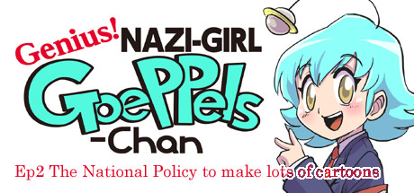 Genius! NAZI-GIRL GoePPels-Chan ep2 Cover Image