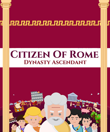 Citizen of Rome - Dynasty Ascendant