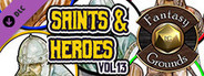 Fantasy Grounds - Saints & Heroes, Volume 13 (Token Pack)