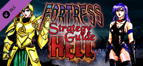 Fortress of Hell - Strategy Guide