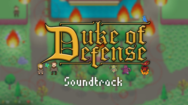 Duke of Defense - Soundtrack for steam Duke of Defense - Soundtrack for steam