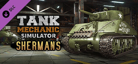 Tank Mechanic Simulator - Shermans DLC banner image