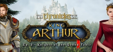 The Chronicles of King Arthur: Episode 2 - Knights of the Round Table Cover Image