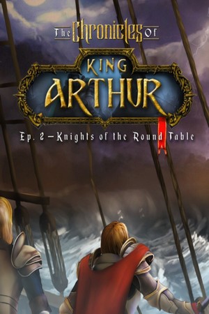 The Chronicles of King Arthur: Episode 2 - Knights of the Round Table Steam CD Key