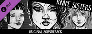 Knife Sisters - OST