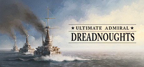 Ultimate Admiral: Dreadnoughts Cover Image