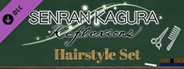 SENRAN KAGURA Reflexions - Hairstyle Set