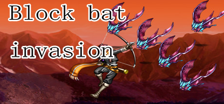Block bat invasion Cover Image