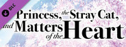 The Princess, the Stray Cat, and Matters of the Heart -Original Soundtrack-
