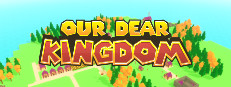 Our Dear Kingdom