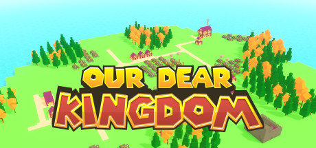 Our Dear Kingdom Cover Image