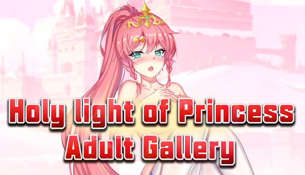 Steam Princess Of Holy Light Adult Gallery Steam Princess Of Holy Light Adult Gallery