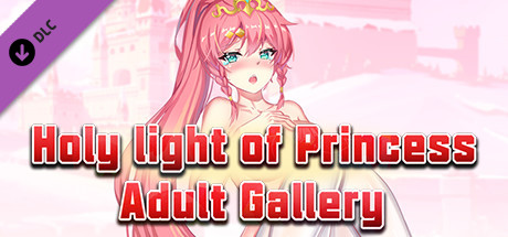 Steam Princess Of Holy Light Adult Gallery