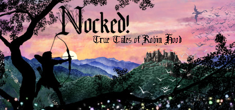 Nocked! True Tales of Robin Hood Cover Image