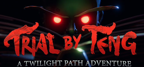 Trial by Teng: A Twilight Path Adventure Cover Image