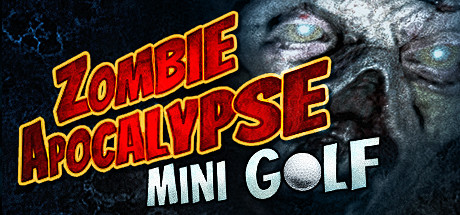 Zombie Apocalypse Mini Golf (VR) Cover Image