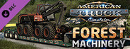 American Truck Simulator - Forest Machinery