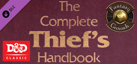 Fantasy Grounds - D&D Classics: Complete Thief's Handbook banner image