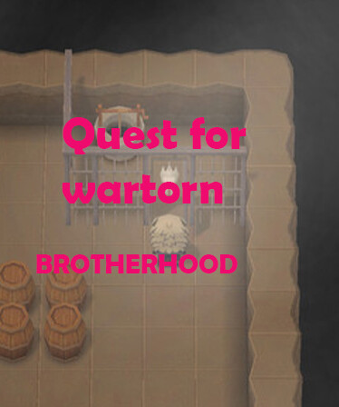Quest For Wartorn Brotherhood
