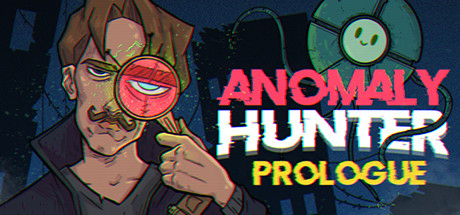 Anomaly Hunter - Prologue Cover Image