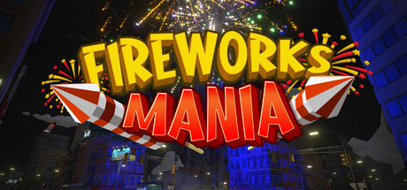 Fireworks Mania - An Explosive Simulator header image