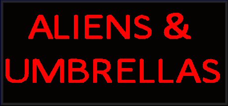 Aliens and Umbrellas banner