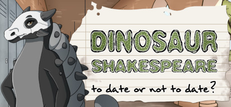Dinosaur Shakespeare: To Date or Not To Date? Cover Image