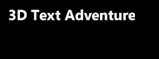 3D Text Adventure 게임 이미지