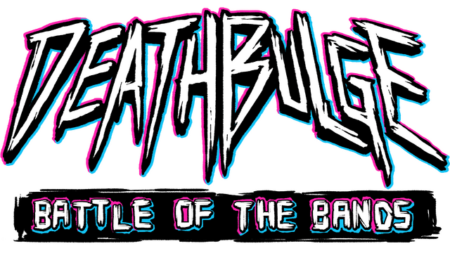 Deathbulge: Battle of the Bands