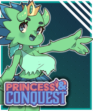 Princess & Conquest