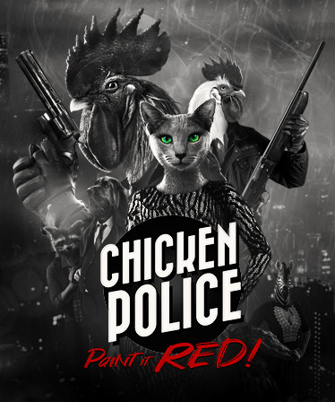 Chicken Police - Paint it RED!