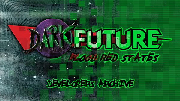 Dark Future: Blood Red States, Developer's Archive for steam