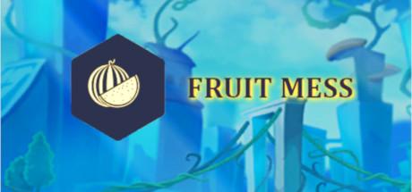 Fruit Mess Cover Image