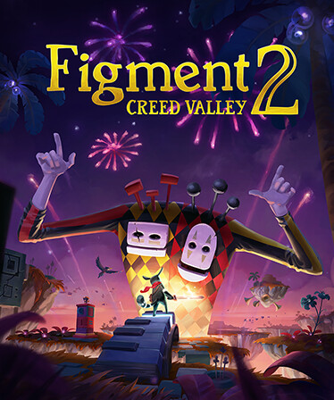 Figment 2: Creed Valley