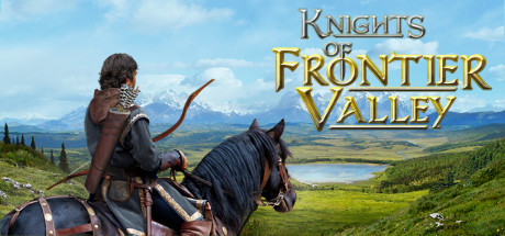Knights of Frontier Valley Cover Image