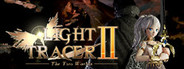 Light Tracer 2 ~The Two Worlds~