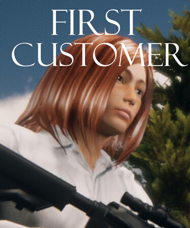 First Customer